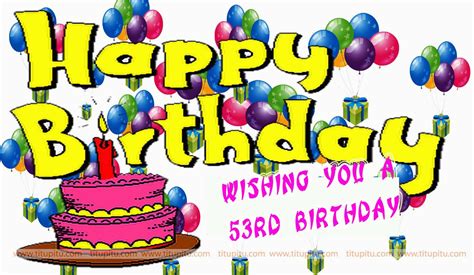 Happy 53rd Birthday Quotes 53rd Birthday Wishes Message And Wallpaper