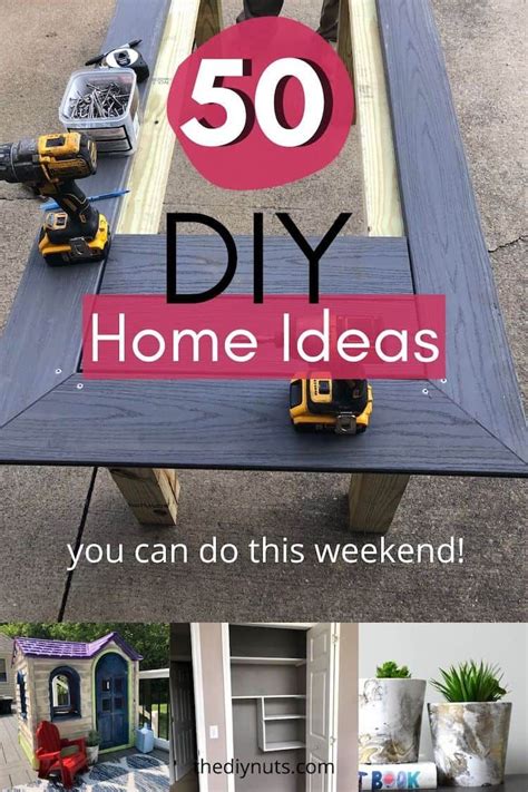 55 Diy Home Projects You Can Do This Weekend Weekend Projects Diy