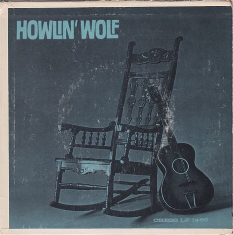 Howlin Wolf Howlin Wolf 1963 Vinyl Discogs