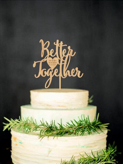 Wedding Cake Topper Better Together Rustic Wedding Love Cake Topper