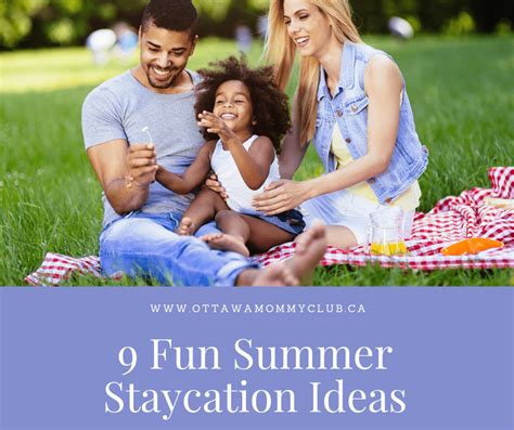 9 fun summer staycation ideas ottawa mommy club