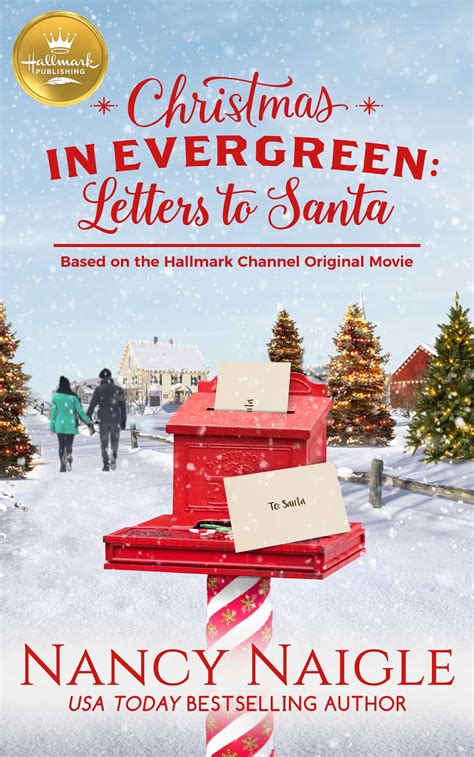 Christmas In Evergreen Letters To Santa Book By Nancy Naigle