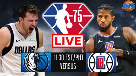 Nba Live Dallas Mavericks Vs Los Angeles Clippers Live Play By Play And Scoreboard Streaming