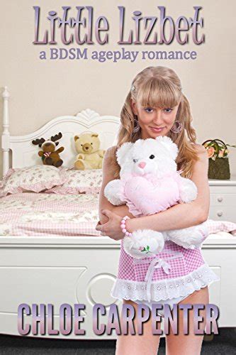 Little Lizbet A Bdsm Ageplay Romance Kindle Edition By Carpenter Chloe Literature And Fiction