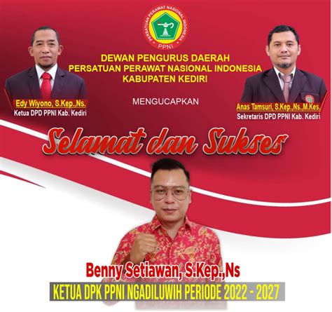 MUSKOM DPK NGADILUWIH MASIH MUDA JADI KETUA PPNI Kabupaten Kediri