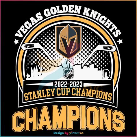 2023 Stanley Cup Champions Are Vegas Golden Knights Svg Peacesvg
