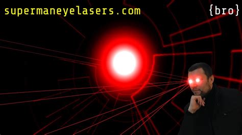 Superman Eye Lasers How To Use Youtube
