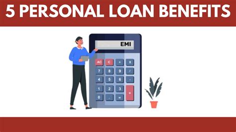 5 Personal Loan Benefits Newgyansamrat
