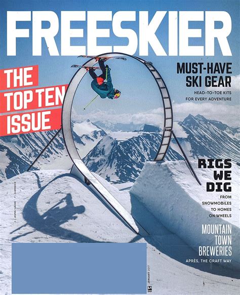 Freeskier Magazine This Is Skiing