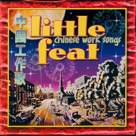As different regions have different punctuation schemes, this term may be considered contentious when used to mean foot as is often done in america. Little Feat - Chinese Work Songs Lyrics and Tracklist | Genius