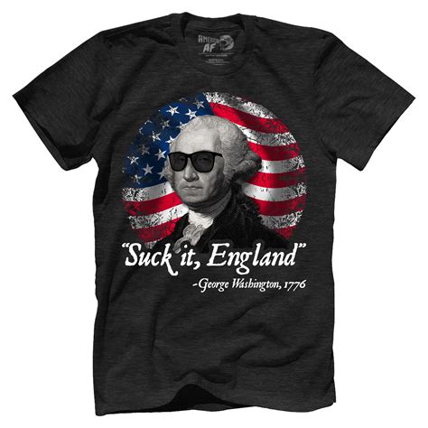 Suck It England American Af Aaf Nation