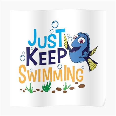 Just Keep Swimming Poster By Happyblessing Redbubble