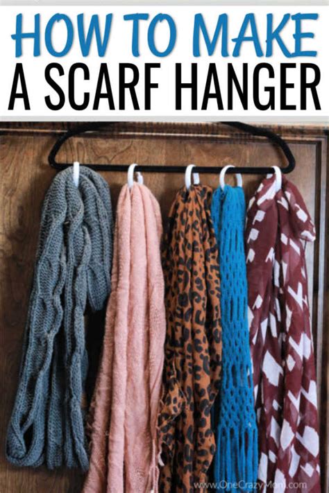 Diy Scarf Organizer How To Make A Scarf Holder In Minutes