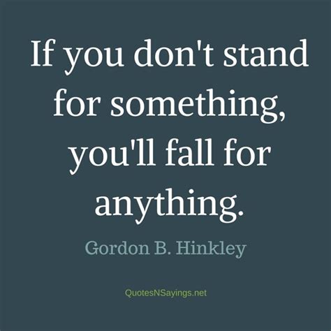 Gordon B Hinckley Quotes And Sayings To Inspire And Motivate