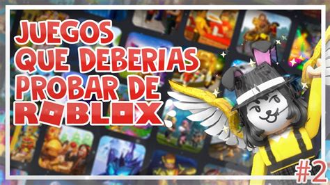 Top 5 Juegos Que DeberÍas Probar De Roblox·· Parte 2 Youtube