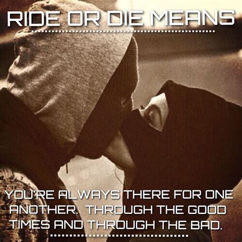 20 ride or die quotes. Ride Or Die Quote / 49 Catchy Ride or Die Quotes, Sayings, Images & Graphics | Picsmine - We are ...