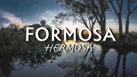 Check out tripadvisor members' 1,128 candid photos and videos of landmarks, hotels, and attractions in formosa. FORMOSA HERMOSA - 01 - YouTube