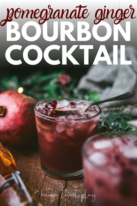 Pomegranate Ginger Bourbon Cocktail Recipe In Bourbon
