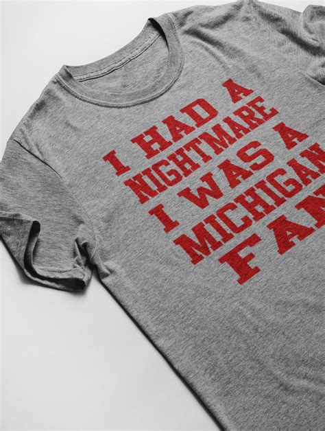 Nightmare I Was A Michigan Fan T Shirtfunny Ohio State Etsy