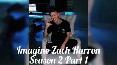 Imagine Zach Herron Season 2 Part 1 Why Dont We Youtube
