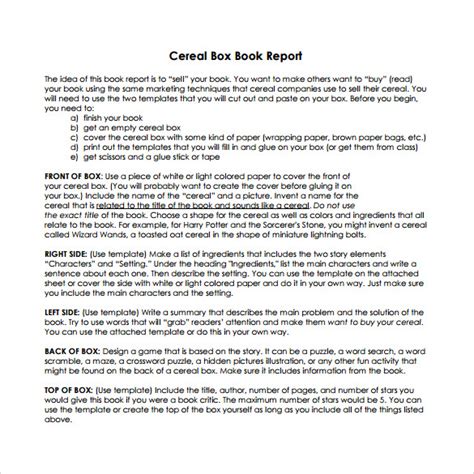 This will help your kids to remember what they have read, and what they need to include when they are writing their book report. 12 Cereal Box Book Report Templates - Samples, Examples ...