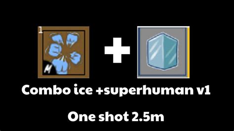 Combo Ice Superhuman One Shot 25m Youtube