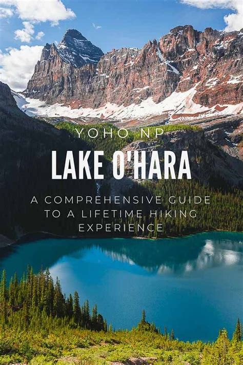 Lake Ohara Guide Hiking In One Of The Most Protected Areas In The