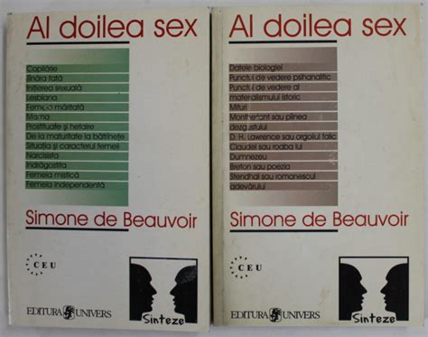 Al Doilea Sex Volumele I Ii De Simone De Beauvoir 1998 Prezinta
