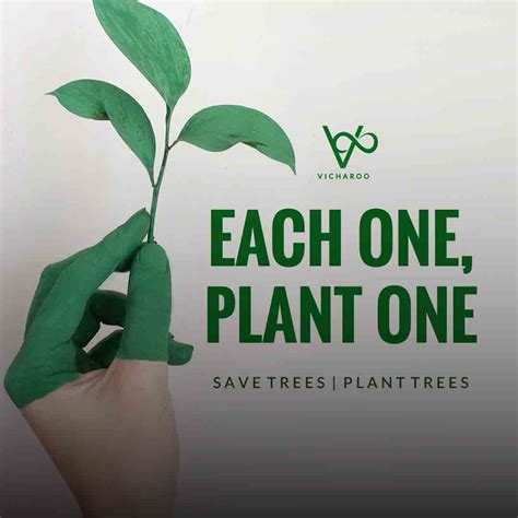 Each One Plant One Save Forests Tree Plantation Slogans And Quotes