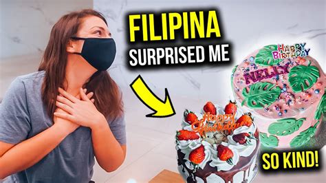 filipina surprised me for birthday during quarantine in manila youtube