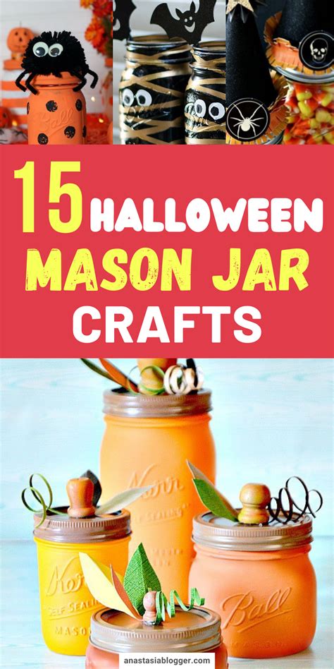 17 Creative Diy Mason Jar Halloween Crafts To Upgrade Your Decor This