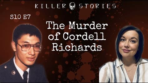 Killer Stories S10 E7 The Murder Of Cordell Richards Youtube
