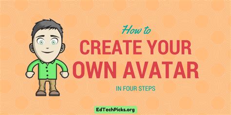 How To Make Your Own Avatar In Four Easy Steps