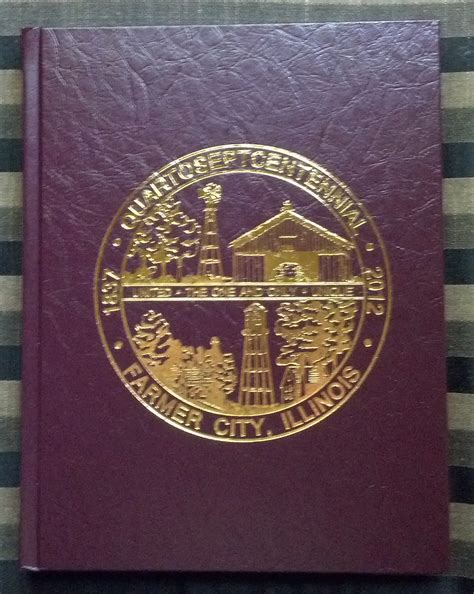 2012 Farmer City History Book Project Farmer City Genealogical