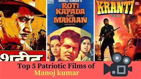Top 5 Patriotic Films Of Manoj Kumar Interesting Facts Youtube