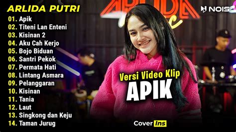 Arlida Putri Apik Full Album Lagu Jawa Terbaru Youtube
