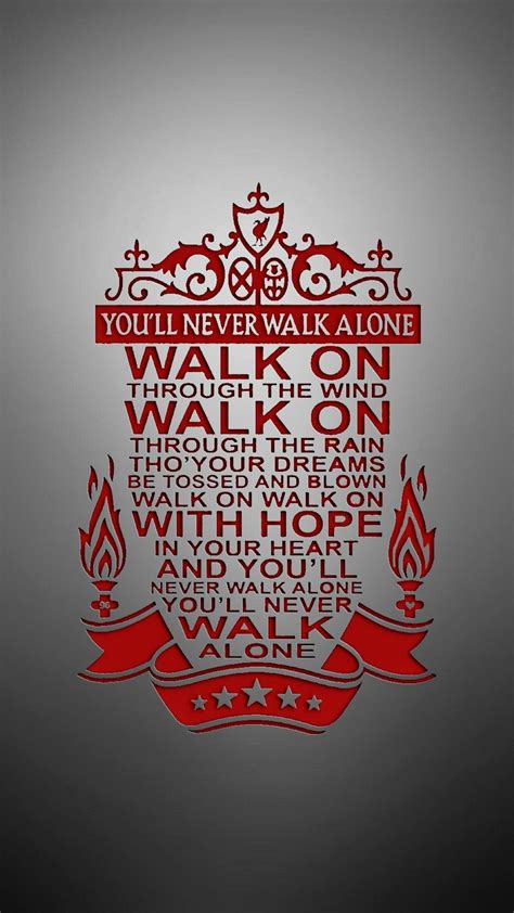 Youll Never Walk Alone Wallpapers Top Free Youll Never Walk Alone