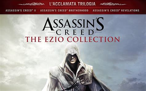 Assassins Creed The Ezio Collection Disponibile Ps Xbox One