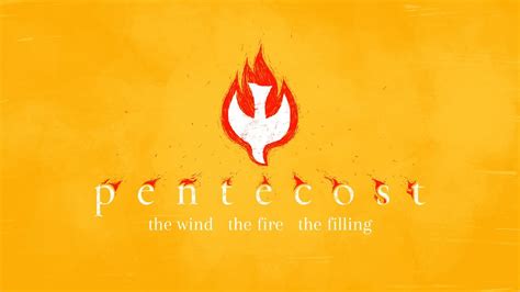 The Wind The Fire The Filling Pentecost Sunday Youtube