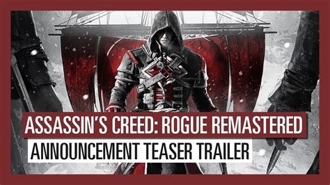 Assassins Creed Rogue Remastered Announcement Teaser Trailer Youtube