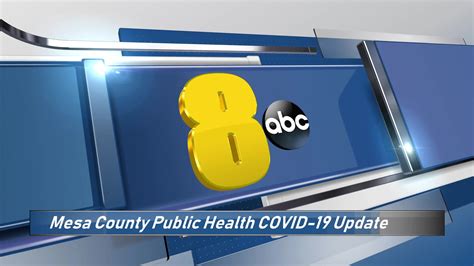 Mesa County Public Health Is Giving An Update On Covid 19 Mesa