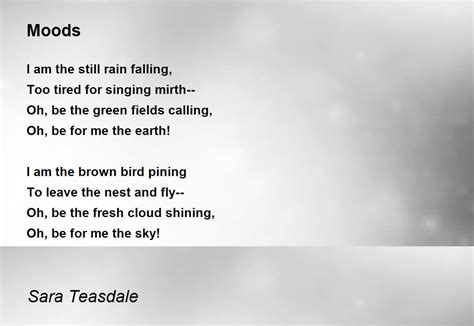 Moods Moods Poem By Sara Teasdale