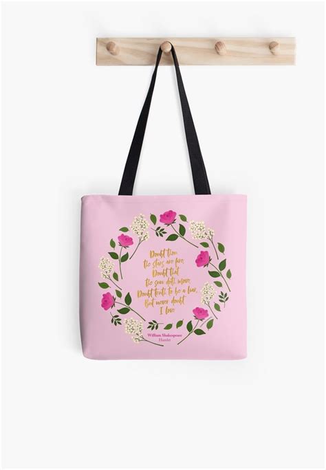 Pink Purple Floral William Shakespeare Never Doubt I Love Tote Bag By
