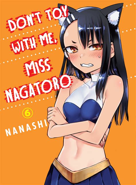 Dont Toy With Me Miss Nagatoro 6 By Nanashi Penguin Books New Zealand