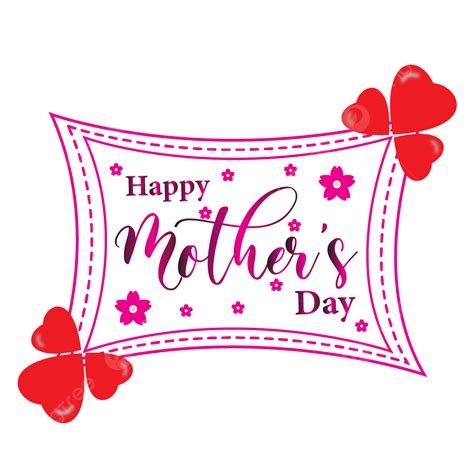Happy Mother Day Vector Design Images Happy Mother S Day Transparent