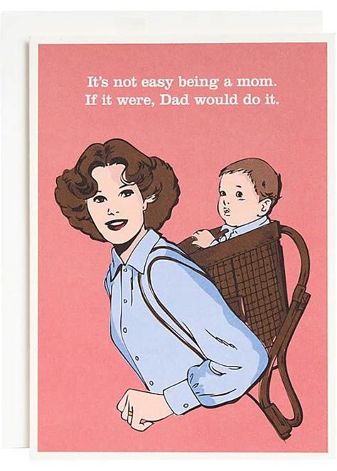 Pin By Vanessa Rough On Family Funny Mothers Day Mothers Day Cards Mom Humor