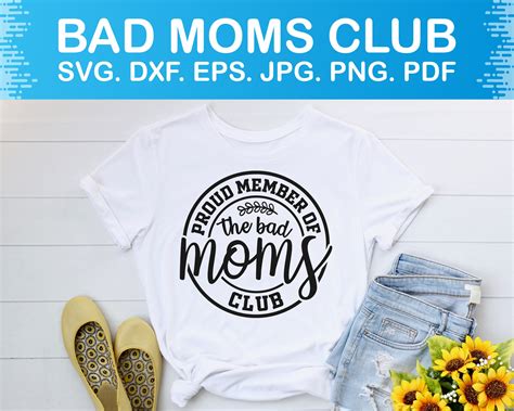 proud member of the bad moms club svg funny mom svg mothers etsy australia