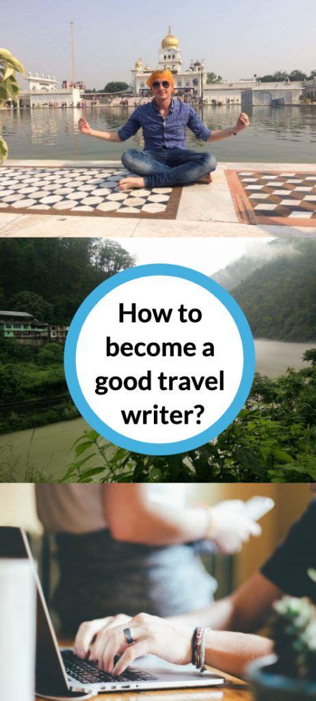12 Travel Writing Tips That Will Help You Become A Great Travel Writer