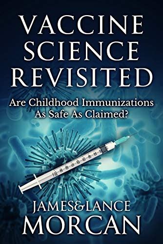 They are effective and safe for protecting our health, as well as the health of family and community members. Will New eBook: "Vaccine Science Revisited: Are Childhood ...