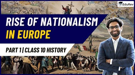 The Rise Of Nationalism In Europe Part 1 Class 10 History Chapter 1